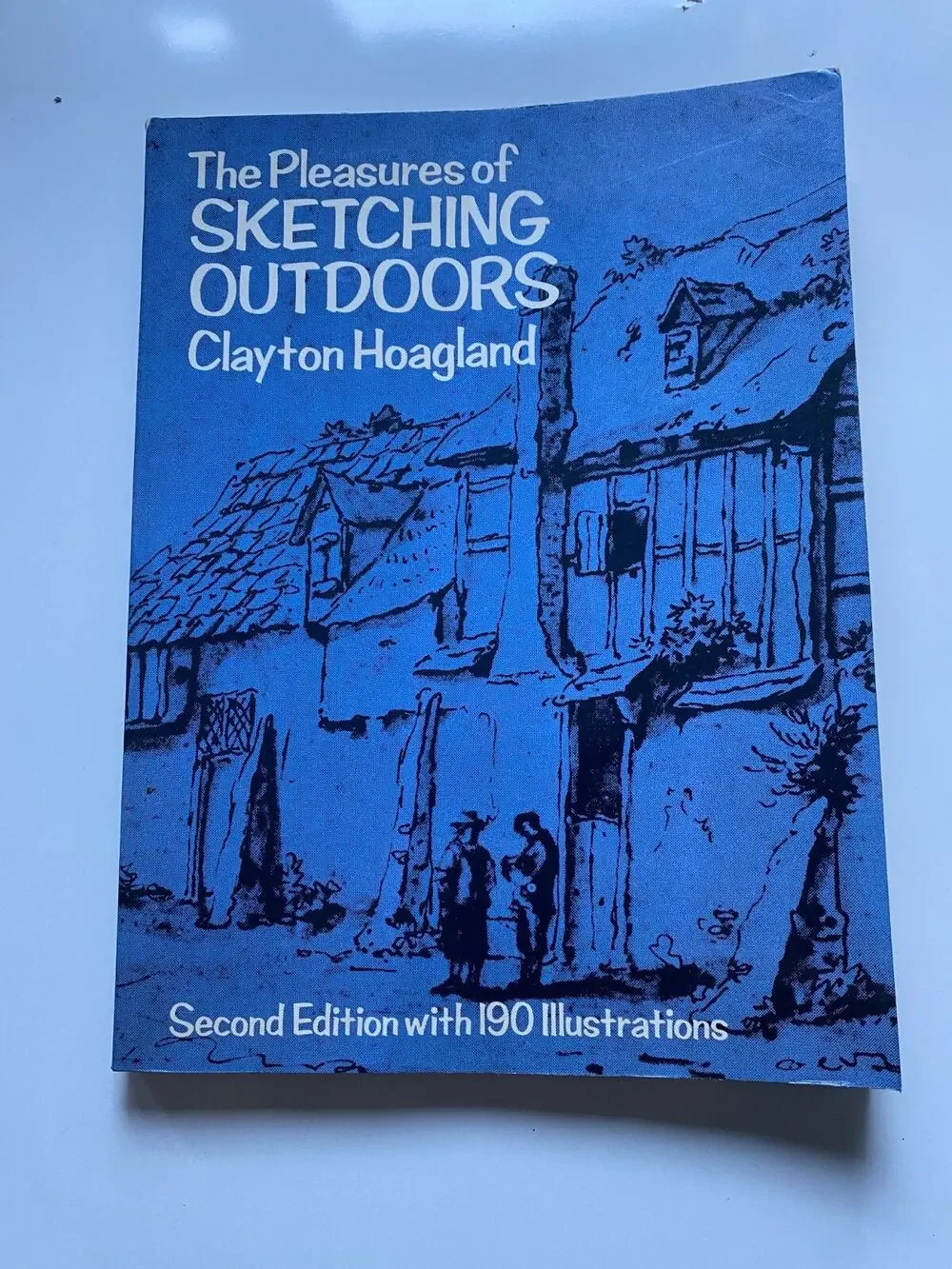 1969 Vintage The Pleasures of Sketching Outdoors Clayton Hoagland Vintage Book